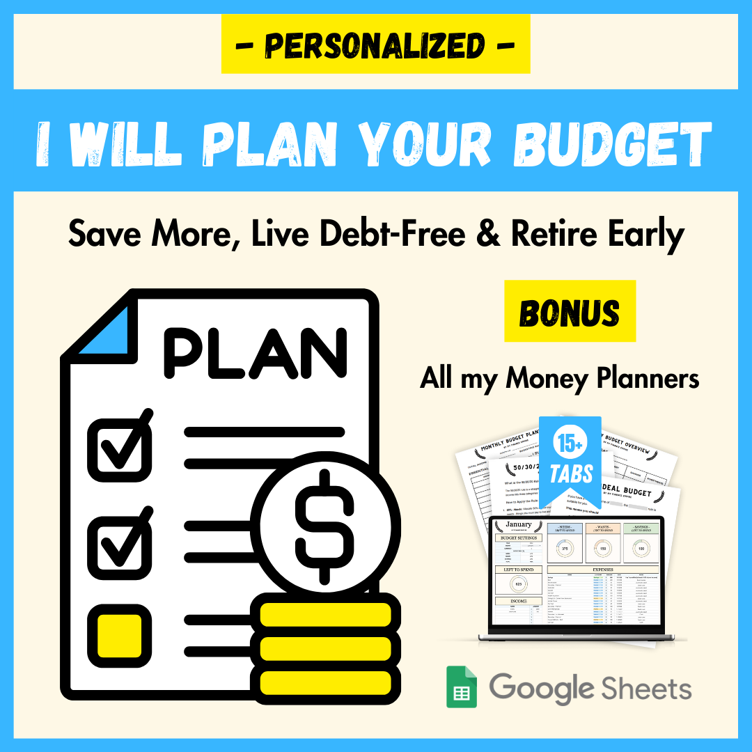 PERSONALIZED – I Will Plan Your Budget and Create a Step-by-Step Action Plan to Fix Your Finances